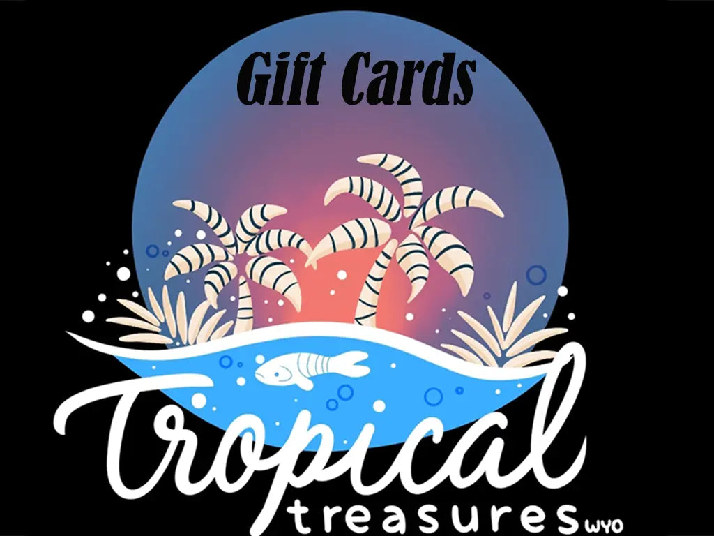 Tropical Treasures Gift Cards – digital gift card for aquarium fish, plants, and supplies, available in multiple denominations.